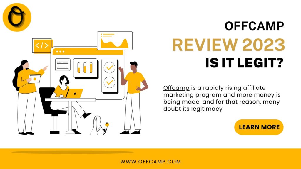Offcamp Review 2023, Is It Legit?