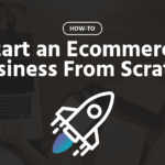 Start Ecommerce Business website